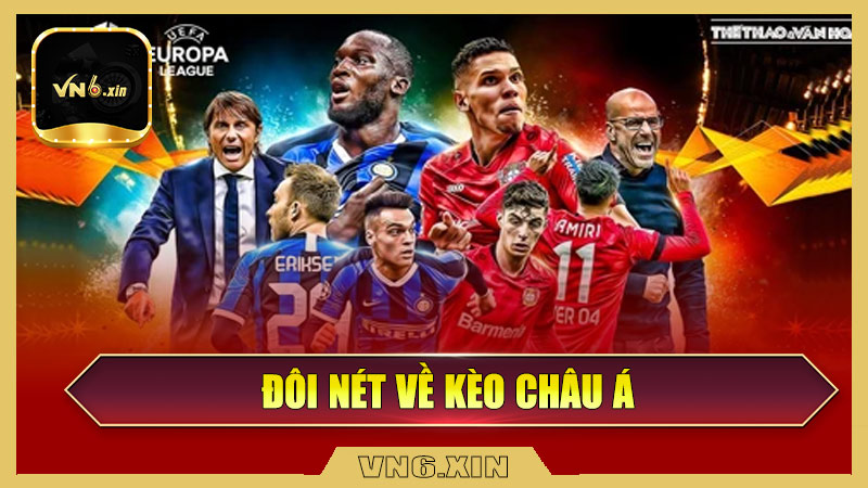 Đôi nét về kèo châu Á