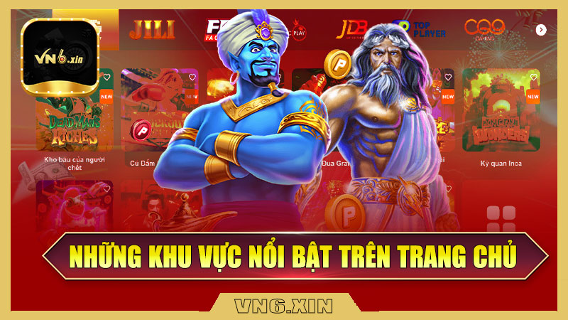 Những Khu Vực Nổi Bật Trên Trang Chủ VN6
